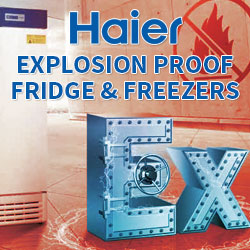 Haier explosion proof fridge and freezers.